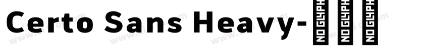 Certo Sans Heavy字体转换